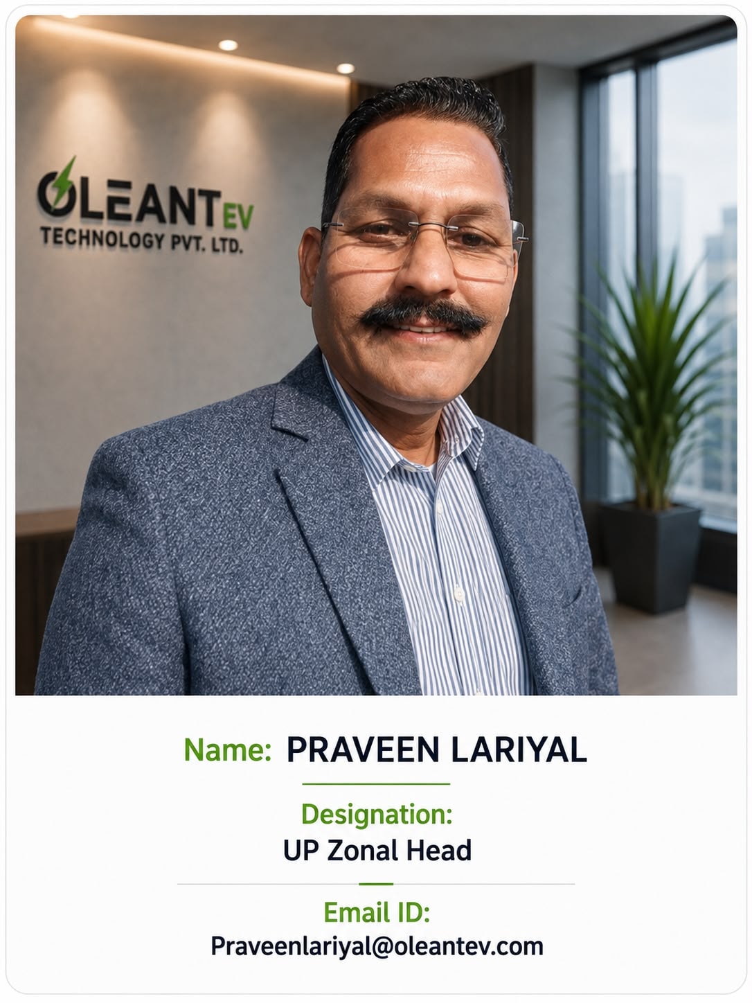 Mr. Praveen Lariyal — UP Zonal Head